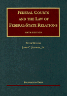 Federal Courts and the Law of Federal-State Relations