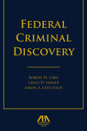 Federal Criminal Discovery