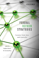 Federal Reform Strategies: Lessons from Asia and Australia