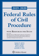 Federal Rules of Civil Procedure with Resources for Study: 2019-2020 Statutory Supplement