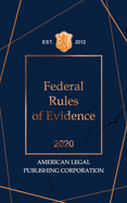 Federal Rules of Evidence 2020