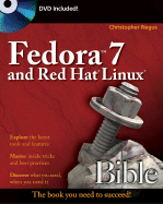 Fedora 7 and Red Hat Enterprise Linux Bible