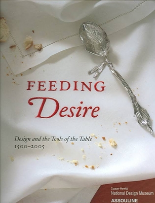Feeding Desire - Coffin, Sarah D