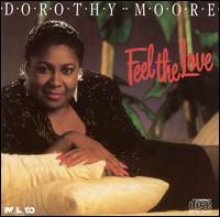Feel the Love - Dorothy Moore