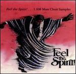 Feel the Spirit [I Am]