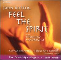 Feel the Spirit: Songs and Spirituals - John Rutter / Cambridge Singers