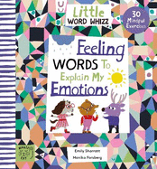 Feeling Words to Explain my Emotions: 30 Mindful Exercises