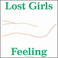 Feeling - Lost Girls