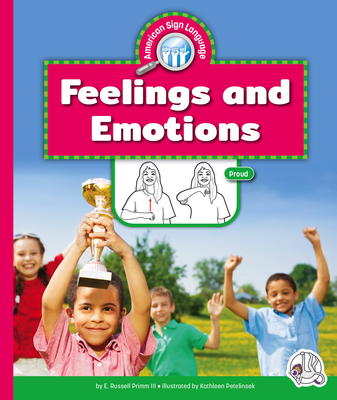 Feelings and Emotions - Primm, E Russell, III