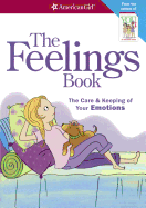 Feelings Book: The Care and Keeping of Your Emotions