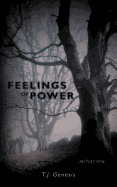 Feelings of Power: Initiation