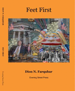 Feet First - Dion N Farquhar