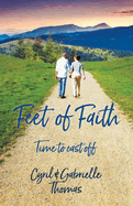Feet of Faith: Time to cast off