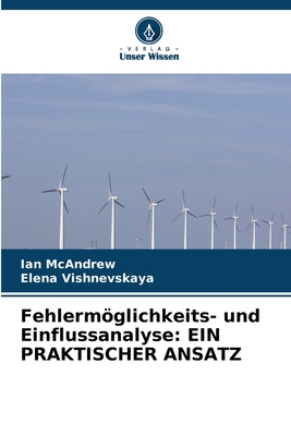 Fehlermglichkeits- und Einflussanalyse: Ein Praktischer Ansatz - McAndrew, Ian, and Vishnevskaya, Elena