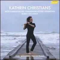 Feld, Weinberg, Theodorakis - Kathrin Christians (flute); Wrttemberg Chamber Orchestra; Ruben Gazarian (conductor)