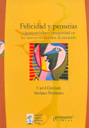 Felicidad y Penurias