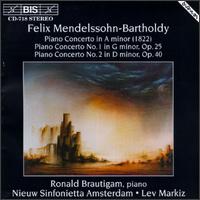 Felix Mendelssohn-Bartholdy: Piano Concertos - Ronald Brautigam (piano); Nieuw Sinfonietta Amsterdam; Lev Markiz (conductor)