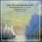 Felix Mendelssohn Bartholdy: String Quartets, Op. 12 & Op. 81; String Quartet (1823)