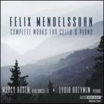 Felix Mendelssohn: Complete Works for Cello & Piano