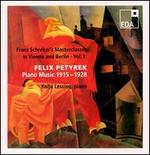 Felix Petyrek: Piano Music, 1915-28