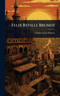 Felix Reville Brunot