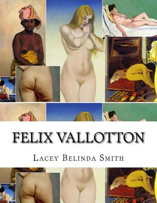 Felix Vallotton - Smith, Lacey Belinda