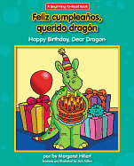 Feliz Cumpleanos, Querido Dragon/Happy Birthday, Dear Dragon