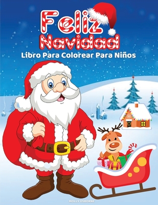 Feliz Navidad Libro Para Colorear Para Ni±os: Hermosa Colecci?n Navide± ...