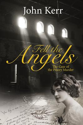 Fell the Angels - Kerr, John