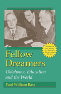 Fellow Dreamers: Oklahoma, Education and the World