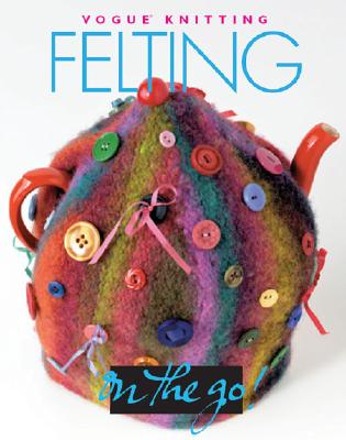 Felting - Malcolm, Trisha (Editor)