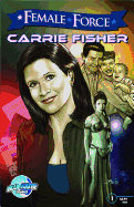 Female Force: Carrie Fisher