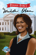 Female Force: Michelle Obama