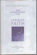 Feminine Faith - L'Hovin Inyan Rosh Chodesh (CHS)