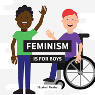 Feminism Is for Boys