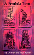 Feminist Tarot. - Gearhart, Sally