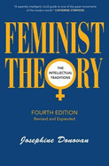 Feminist Theory: The Intellectual Traditions, Third Edition