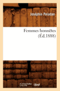 Femmes Honntes (d.1888)