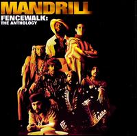 Fencewalk: The Anthology - Mandrill