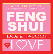 Feng Shui Do's and Taboos for Love