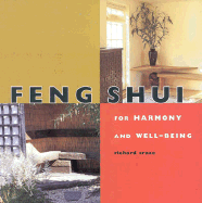 Feng Shui: For Harmony and Well-Being