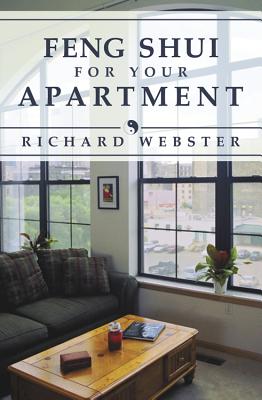 Feng Shui for Your Apartment - Webster, Richard