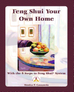 Feng Shui Your Own Home