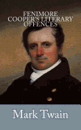 Fenimore Cooper's Literary Offences