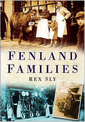 Fenland Families - Sly, Rex