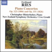 Ferdinand Ries: Piano Concertos Op. 123 (1806) & Op. 151 (1826) - Christopher Hinterhuber (piano); New Zealand Symphony Orchestra; Uwe Grodd (conductor)