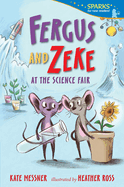 Fergus and Zeke at the Science Fair: Candlewick Sparks