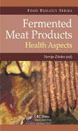 Fermented Meat Products: Health Aspects