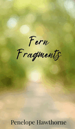 Fern Fragments