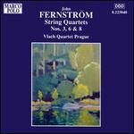 Fernström: String Quartets 3, 6 & 8